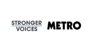 Stronger Voices and Metro logos.