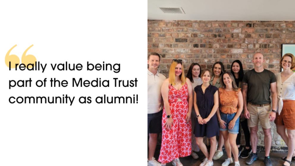 Nine people from the Chasing the Stigma team, stood posing for a photo. Next to them is a quote that reads "I really value being part of the Media Trust community as alumni!"