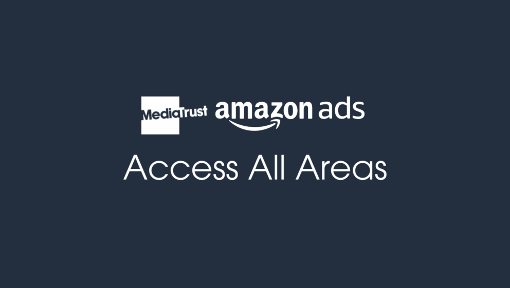 Media Trust and Amazon Ads logos Access All Areas