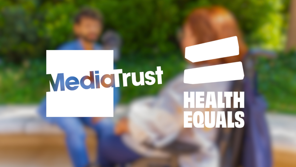 Media Trust and Health Equals logos, on a blurred image of a person, using a wheelchair, being filmed and interviewed by another person.